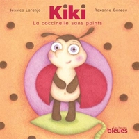 KIKI, LA COCCINELLE SANS POINTS