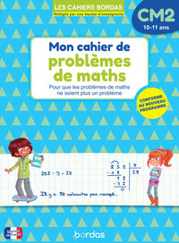Mon cahier de problèmes de maths CM2