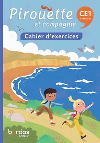 Pirouette et compagnie - Français CE1 - 2026 - Cahier - élève