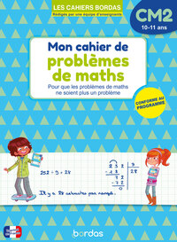 Mon cahier de problèmes de maths CM2