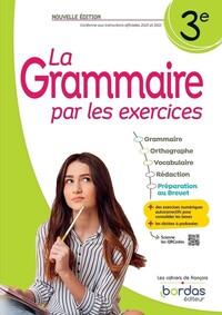 La Grammaire par les exercices 3e, Cahier d'activités