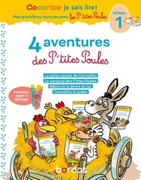 COCORICO JE SAIS LIRE ! 1ERES LECTURES AVEC LES P'TITES POULES - 4 AVENTURES DES P'TITES POULES - NI