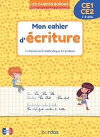 Les cahiers Bordas - Mon cahier d'écriture CE1-CE2