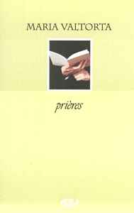 PRIERES MARIA VALTORTA