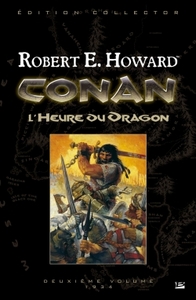 Conan T02 L'Heure du Dragon (édition reliée)