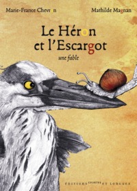 LE HERON ET L'ESCARGOT