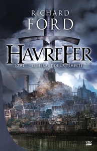 HAVREFER, T1 : LE HERAUT DE LA TEMPETE - HAVREFER T01