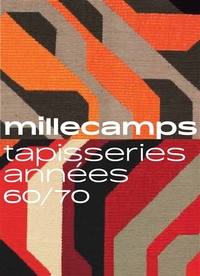MILLECAMPS : TAPISSERIES ANNÉES 60 - 70