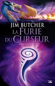 CODEX ALERA, T3 : LA FURIE DU CURSEUR