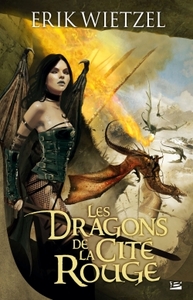 LES DRAGONS DE LA CITE ROUGE