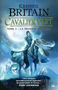 CAVALIER VERT, T2 : LA PREMIERE CAVALIERE