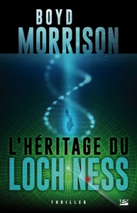 UNE AVENTURE DE TYLER LOCKE T03 L'HERITAGE DU LOCH NESS