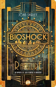 Bioshock : rapture