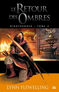 Nightrunner T04 Le Retour des ombres