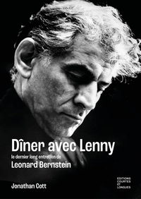 DINER AVEC LENNY - DERNIER ENTRETIEN DE LEONARD BERNSTEIN