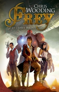 Frey T02 L'Épave perdue