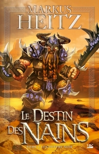 LE DESTIN DES NAINS, T1 : LE GOUFFRE NOIR