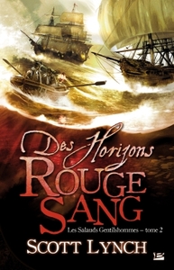 Les Salauds Gentilshommes, T2 : Des horizons rouge sang