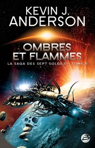 LA SAGA DES SEPT SOLEILS T05 OMBRES ET FLAMMES