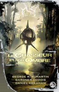 Le Chasseur et son ombre