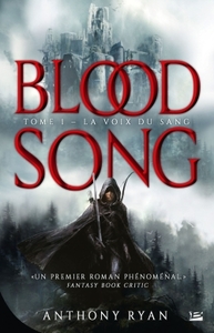 BLOODSONG - BLOOD SONG, T1 : LA VOIX DU SANG - BLOODSONG T01