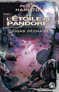 L'ETOILE DE PANDORE, T3 : JUDAS DECHAINE