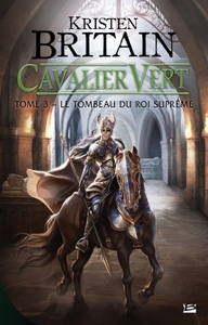 CAVALIER VERT T3 LE TOMBEAU DU ROI SUPREME