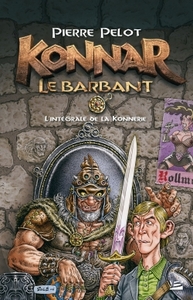 Konnar le Barbant - la Konnerie : Intégrale