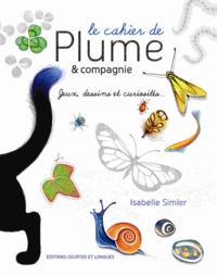 Le Cahier de Plume et compagnie