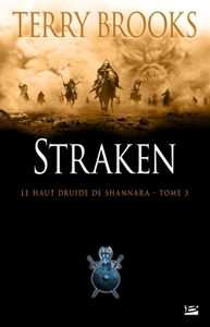 Le Haut Druide de Shannara T03 Straken