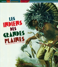 Les indiens des grandes plaines