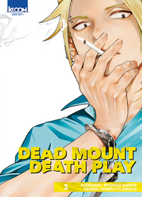 Dead Mount Death Play T03