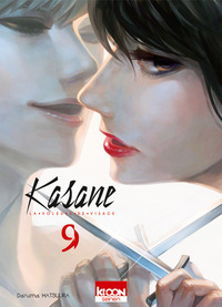 KASANE LA VOLEUSE DE VISAGE - KASANE - LA VOLEUSE DE VISAGE T09 - VOL09