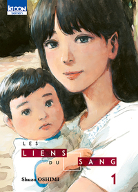 LES LIENS DU SANG T01 - VOL01