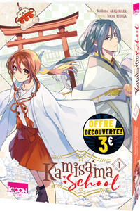Kamisama School T01 à 3 euros
