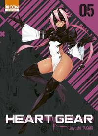 Heart Gear T05 - Tome 5