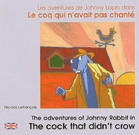 LE COQ QUI N'AVAIT PAS CHANTE FRANCAIS-ANGLAIS