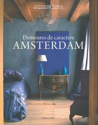 AMSTERDAM,DEMEURES DE CARACTERE