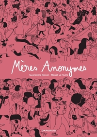 Mères Anonymes - Intégrale