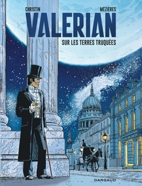 Valérian - Tome 7 - Sur les Terres truquées