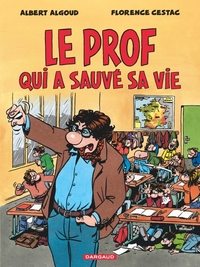 Le prof qui a sauvé sa vie