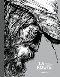 La route / Edition spéciale (Noir & Blanc)