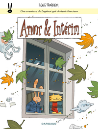 Les aventures de Lapinot - Tome 4 - Amour et Intérim