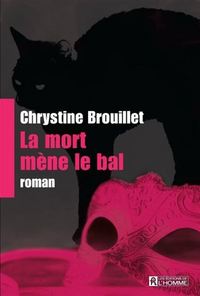 LA MORT MENE LE BAL