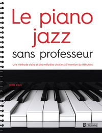 Le piano jazz sans professeur (NC)