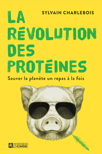 LA REVOLUTION DES PROTEINES