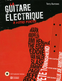 La guitare électrique à votre portée (Nouvelle édition) + CD tutoriel inclus