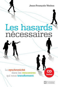 Les hasards nécessaires + CD de la conférence inclus