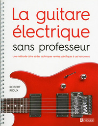 La guitare électrique sans professeur