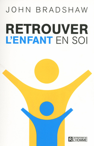 Retrouver l'enfant en soi NC